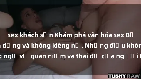 sex khách sạn Khám phá văn hóa sex Bắc Âu: Sự tự do, đa dạng và không kiêng nể. Những điều không ngờ về quan niệm và thái độ của người Bắc Âu đối với tình dục.